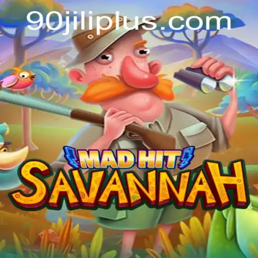 Discovering MadHitSavannah: An Immersive Adventure with 90JiLi 